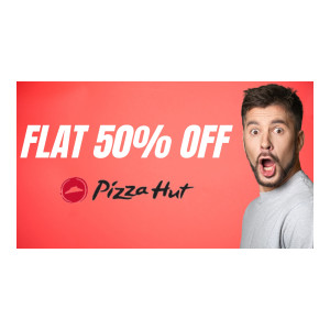 Flat 50% off upto 1500 on Pizza Hut (Limited period Offer)